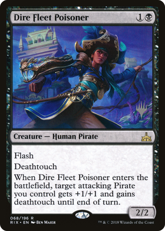 Dire Fleet Poisoner (Promo Pack) [Rivals of Ixalan Promos] Foil