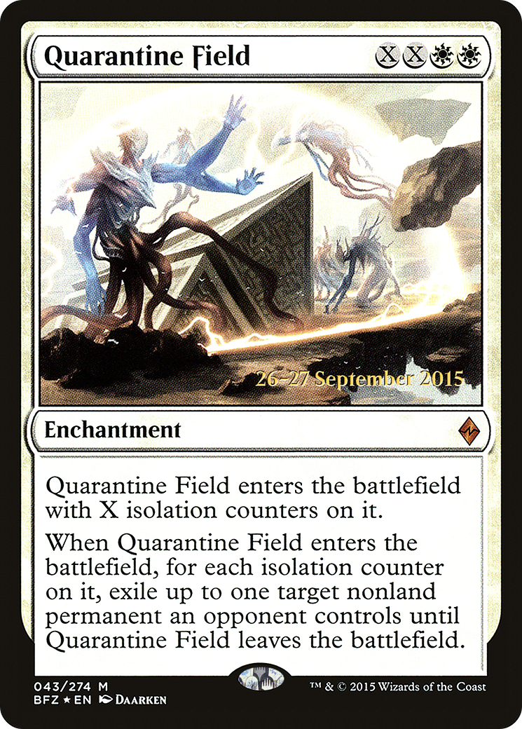 Quarantine Field [Battle for Zendikar Prerelease Promos] | Silver Goblin