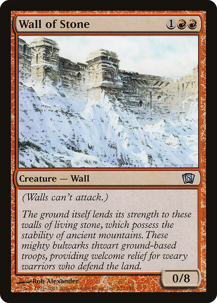 Wall of Stone (232) - Eighth Edition