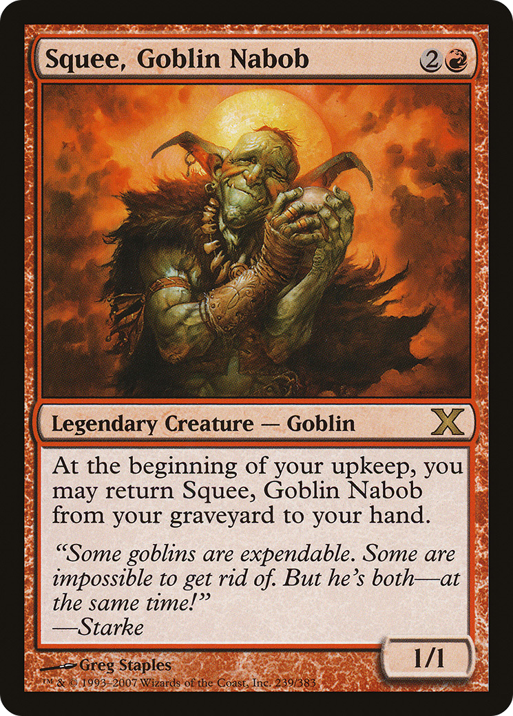 Squee, Goblin Nabob (239) - Tenth Edition