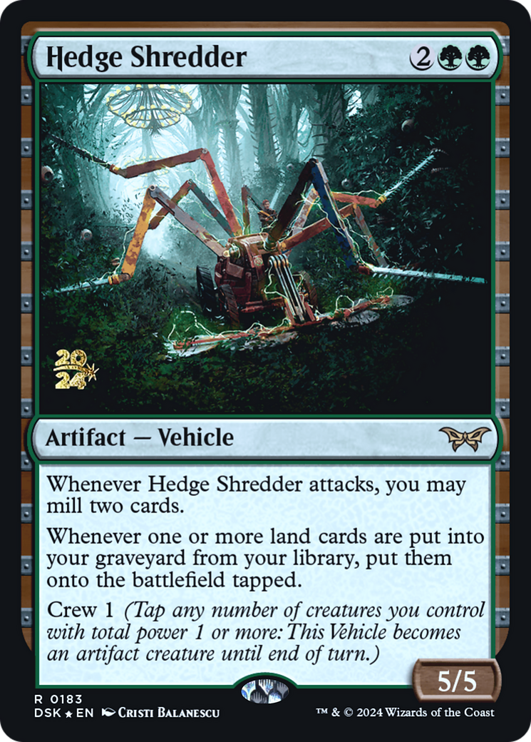 Hedge Shredder [Duskmourn: House of Horror Prerelease Promos]