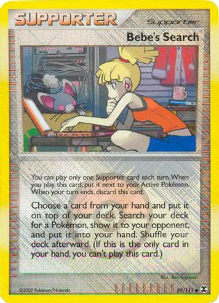 Bebe's Search (League Promo) (89) Reverse Holofoil - League & Championship Cards