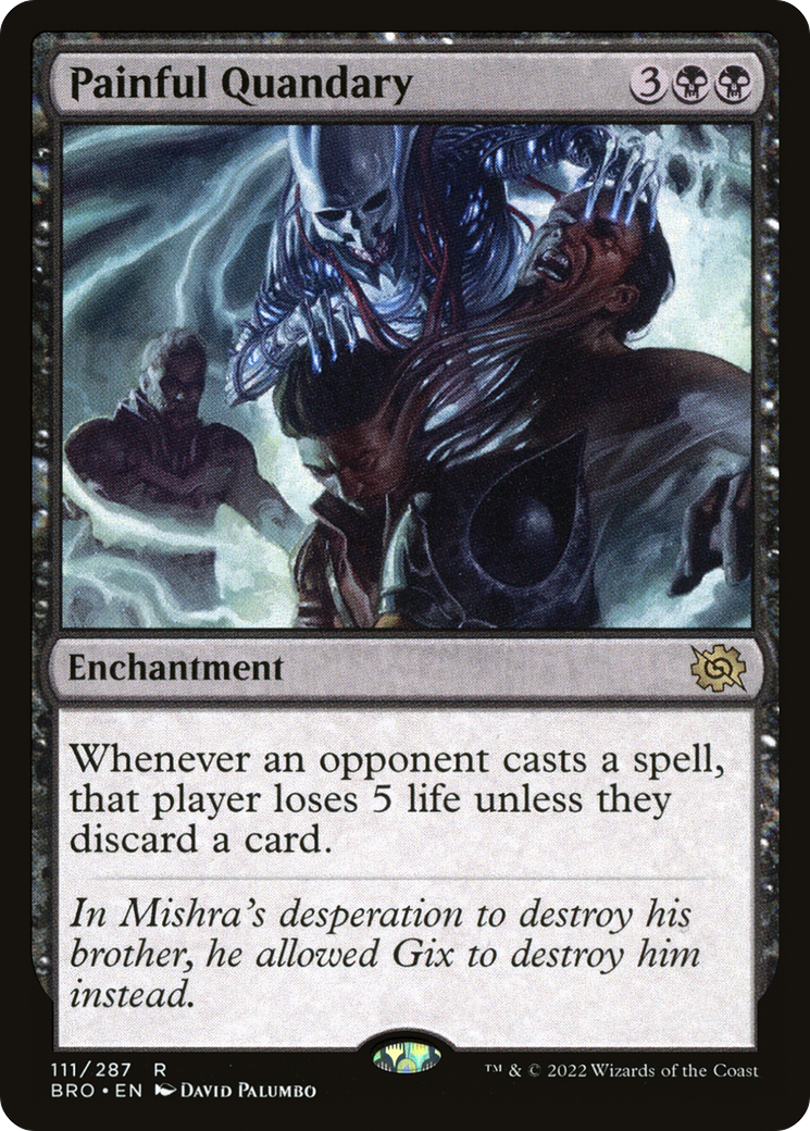 Painful Quandary [The Brothers' War] Foil