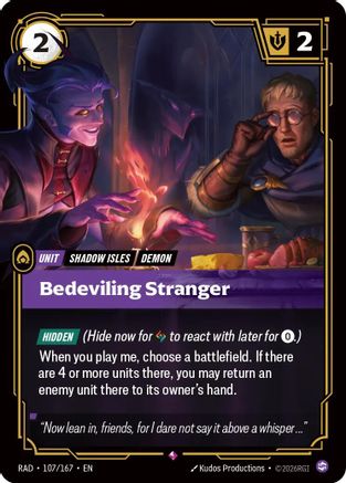 Bedeviling Stranger (107) Foil - Radiance