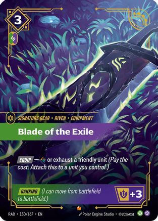 Blade of the Exile (150) Foil - Radiance