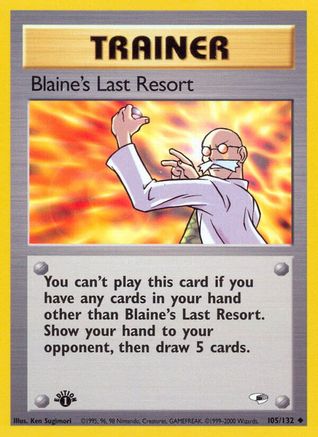 Blaine's Last Resort (105) (1st Edition) - Gym Heroes