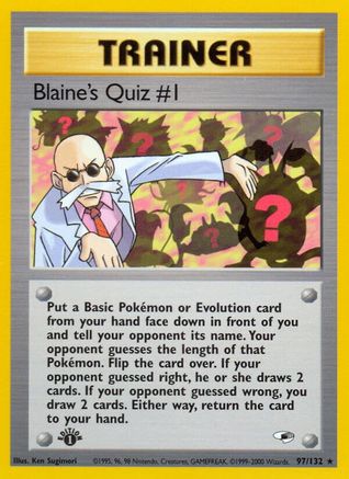 Blaine's Quiz #1 (97) (1st Edition) - Gym Heroes