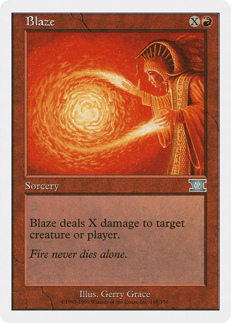 Blaze (168) - Classic Sixth Edition