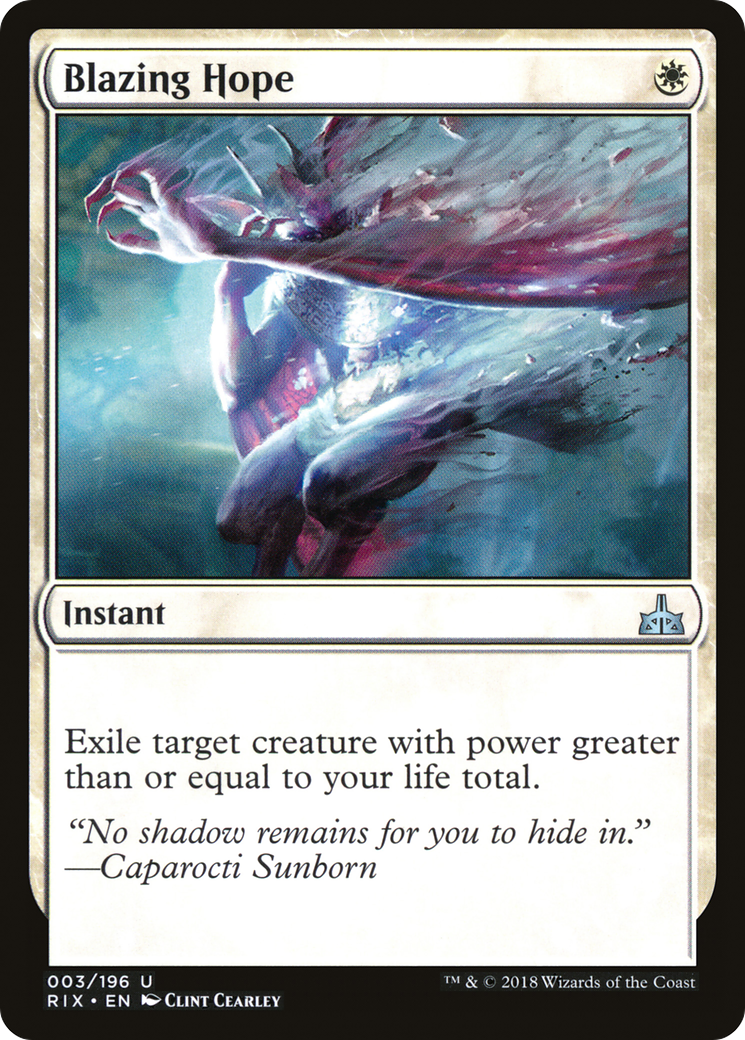 Blazing Hope (003) - Rivals of Ixalan Foil