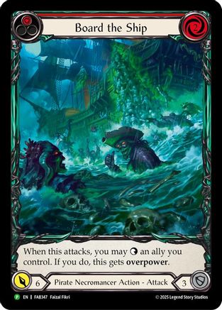 Board the Ship (Extended Art) (FAB347) Rainbow Foil - Flesh and Blood: Promo Cards