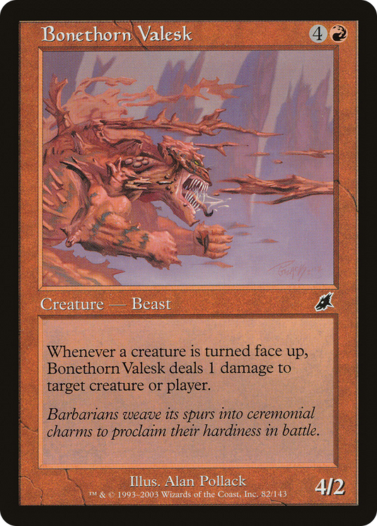 Bonethorn Valesk (082) - Scourge