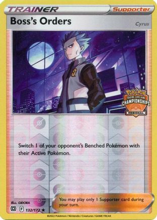 Boss's Orders (Regional Championships) (132) Reverse Holofoil - League & Championship Cards