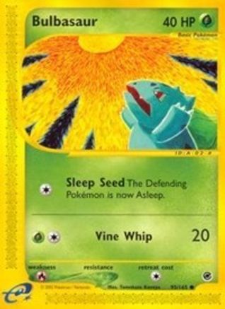 Bulbasaur (95) - Expedition