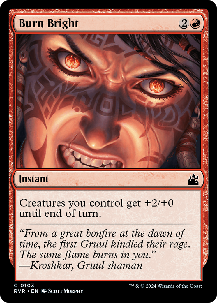 Burn Bright (103) - Ravnica Remastered