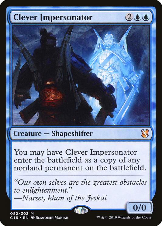 Clever Impersonator [Commander 2019]