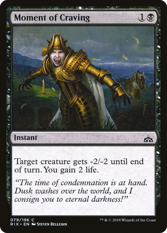 Moment of Craving [Rivals of Ixalan]