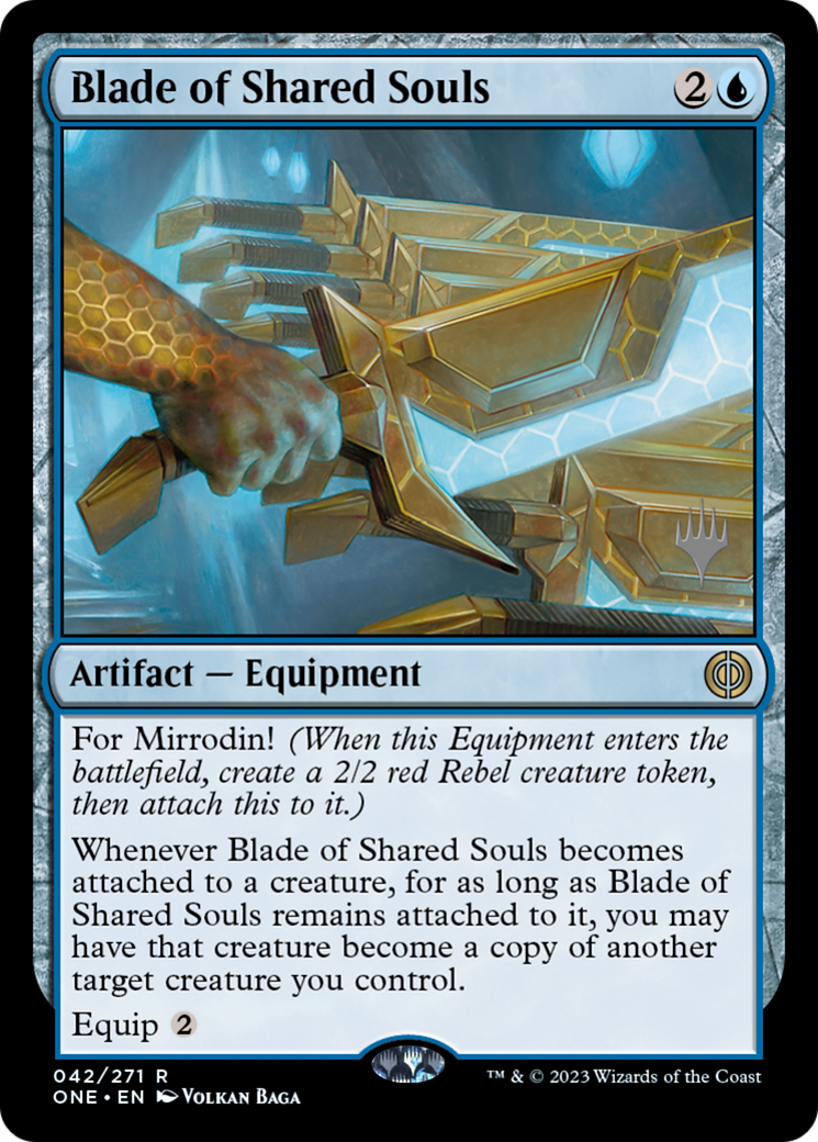 Blade of Shared Souls (Promo Pack) [Phyrexia: All Will Be One Promos] Foil