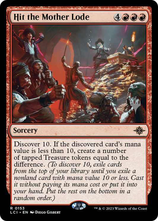 Hit the Mother Lode (Promo Pack) [The Lost Caverns of Ixalan Promos] Foil