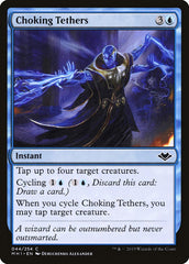 Choking Tethers [Modern Horizons] | Silver Goblin