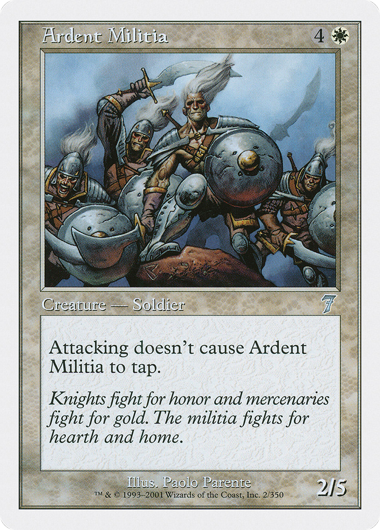 Ardent Militia (002) Foil - Seventh Edition