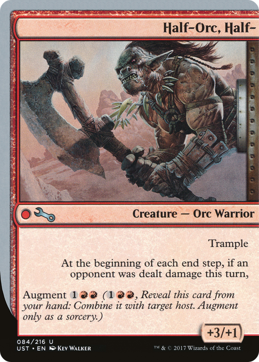 Half-Orc, Half- [Unstable] Foil