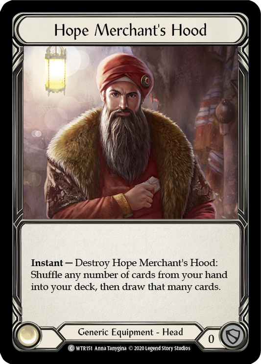 Hope Merchant's Hood Unlimited Edition  (WTR151) - Welcome to Rathe