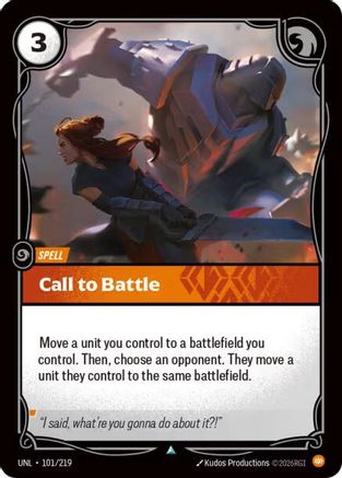 Call to Battle (101) - Unleashed