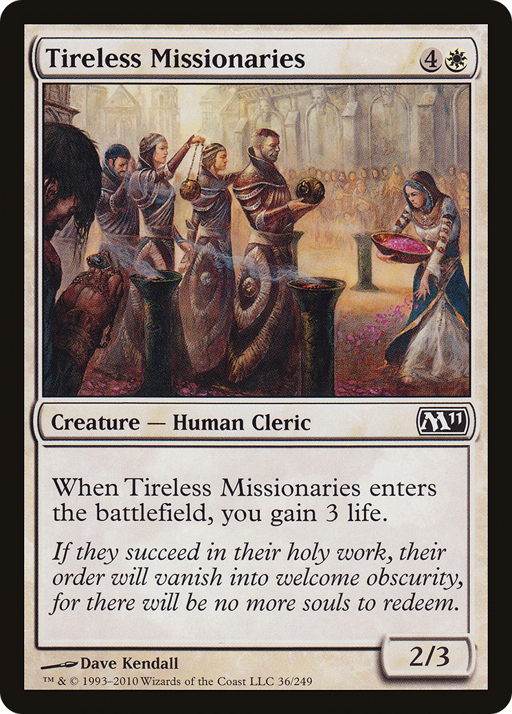 Tireless Missionaries (036) Foil - Magic 2011