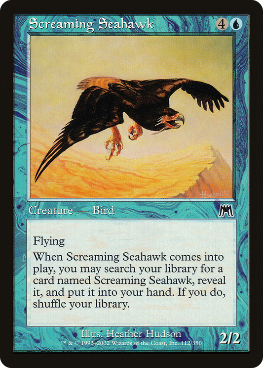 Screaming Seahawk [Onslaught]