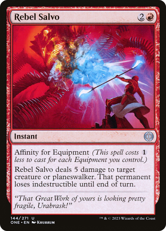 Rebel Salvo [Phyrexia: All Will Be One]