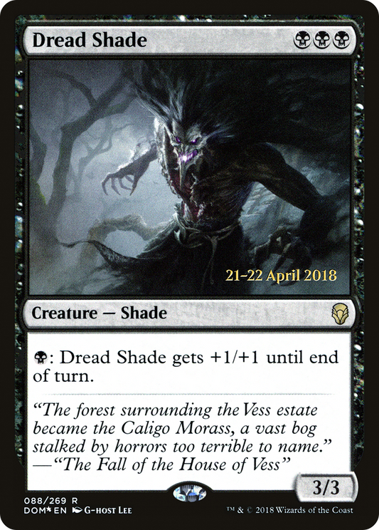 Dread Shade [Dominaria Prerelease Promos]