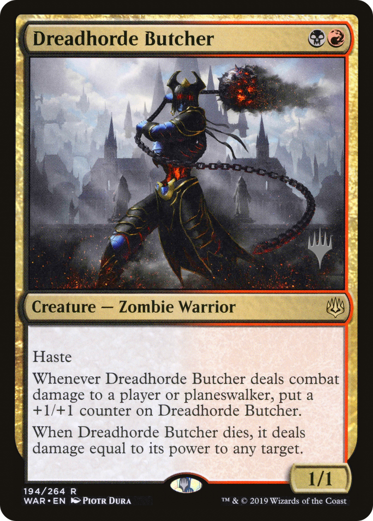 Dreadhorde Butcher (Promo Pack) [War of the Spark Promos] Foil