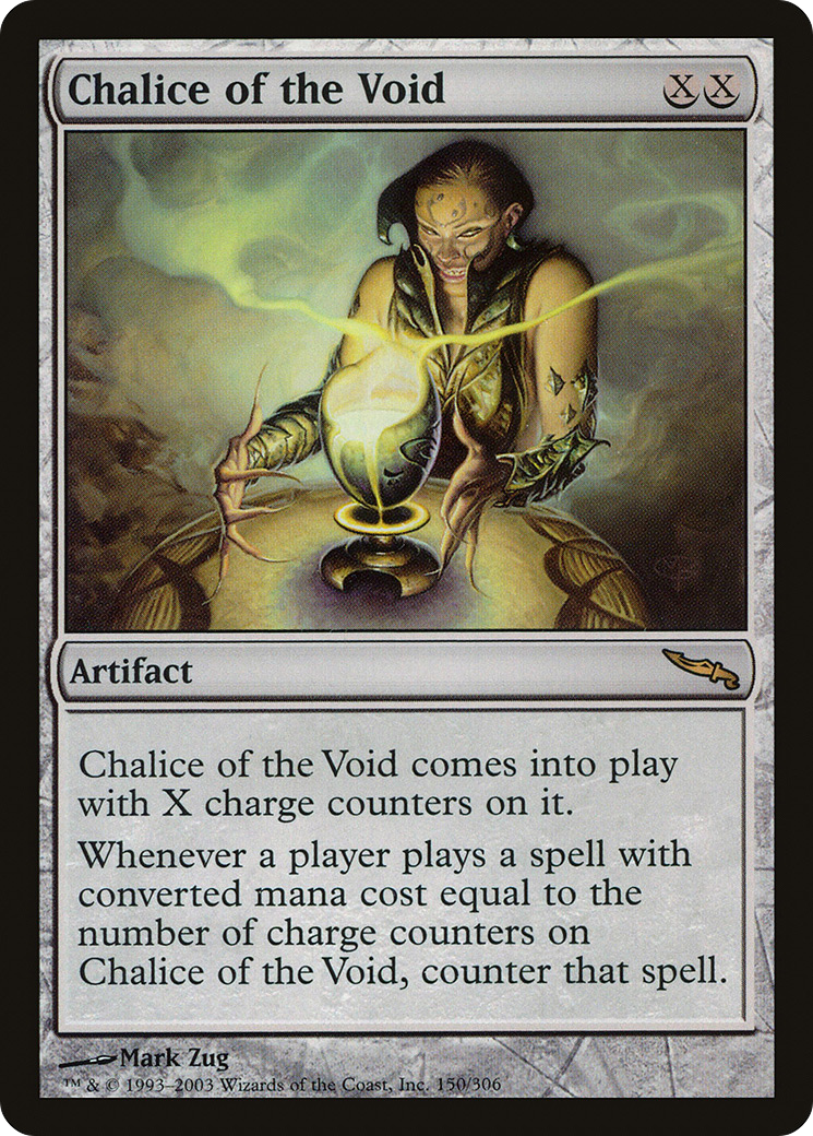 Chalice of the Void (150) - Mirrodin
