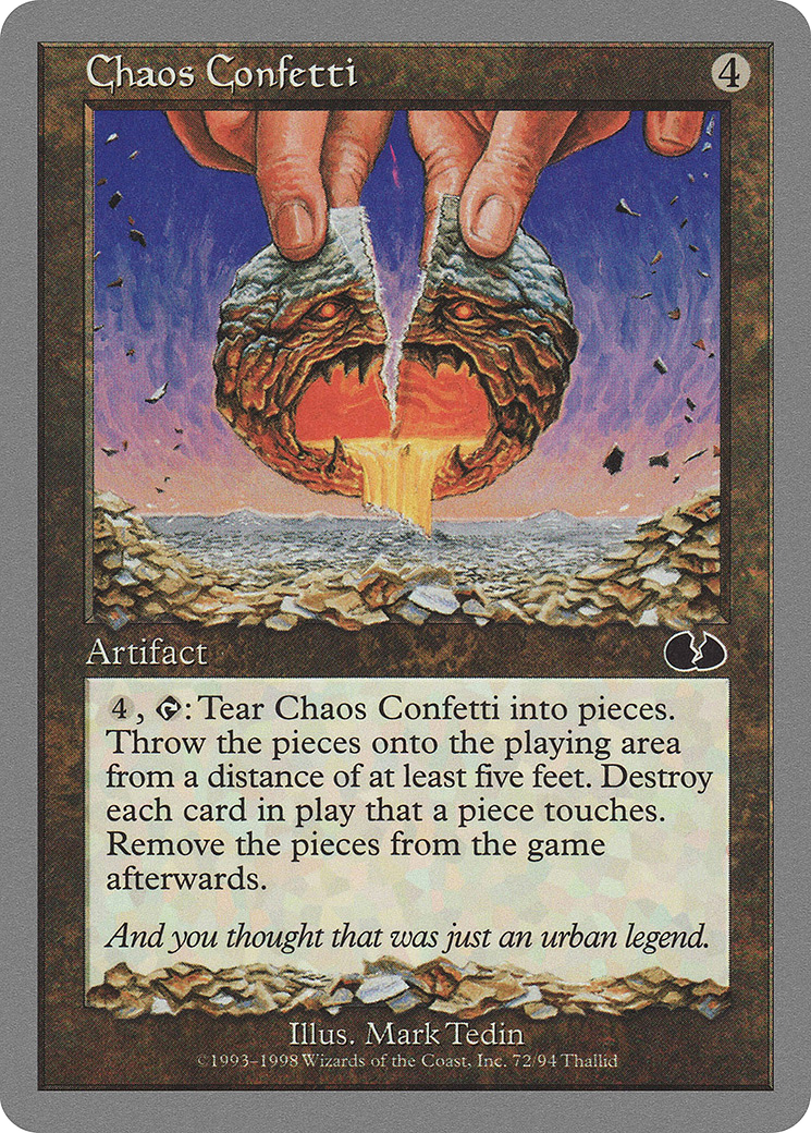 Chaos Confetti (072) - Unglued