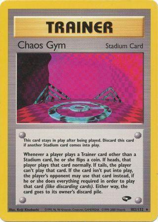 Chaos Gym (102) (Unlimited) - Gym Challenge