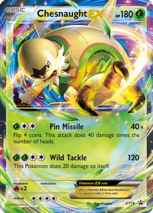 Chesnaught EX (XY18) Holofoil - Black Star Promos