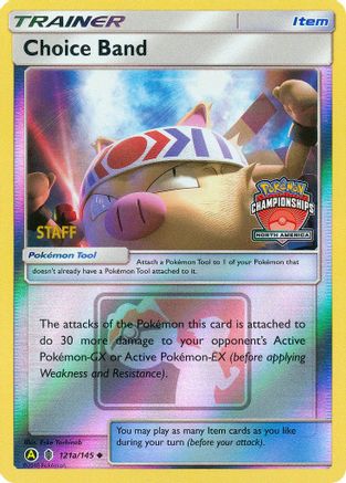 Choice Band (North America Championships) [Staff] (121a) Reverse Holofoil - League & Championship Cards