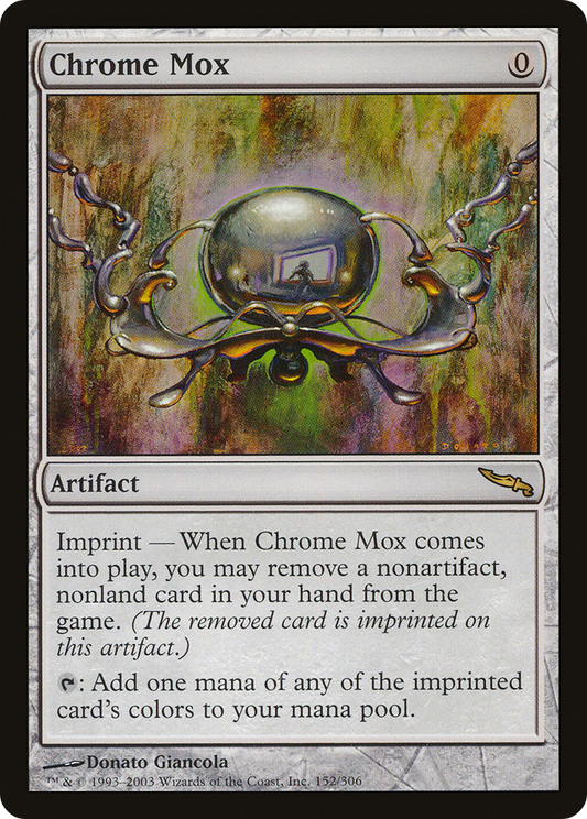 Chrome Mox (152) - Mirrodin