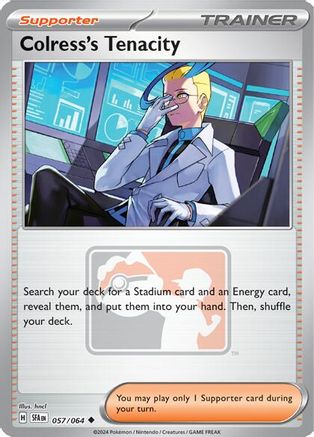 Colress's Tenacity (57) Reverse Holofoil - League & Championship Cards