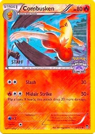 Combusken (Arena Cup Championships) [Staff] (13) Reverse Holofoil - Furious Fists