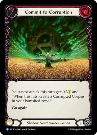 Commit to Corruption (Red) (IAR060) Rainbow Foil - Usurp the Shadow Throne