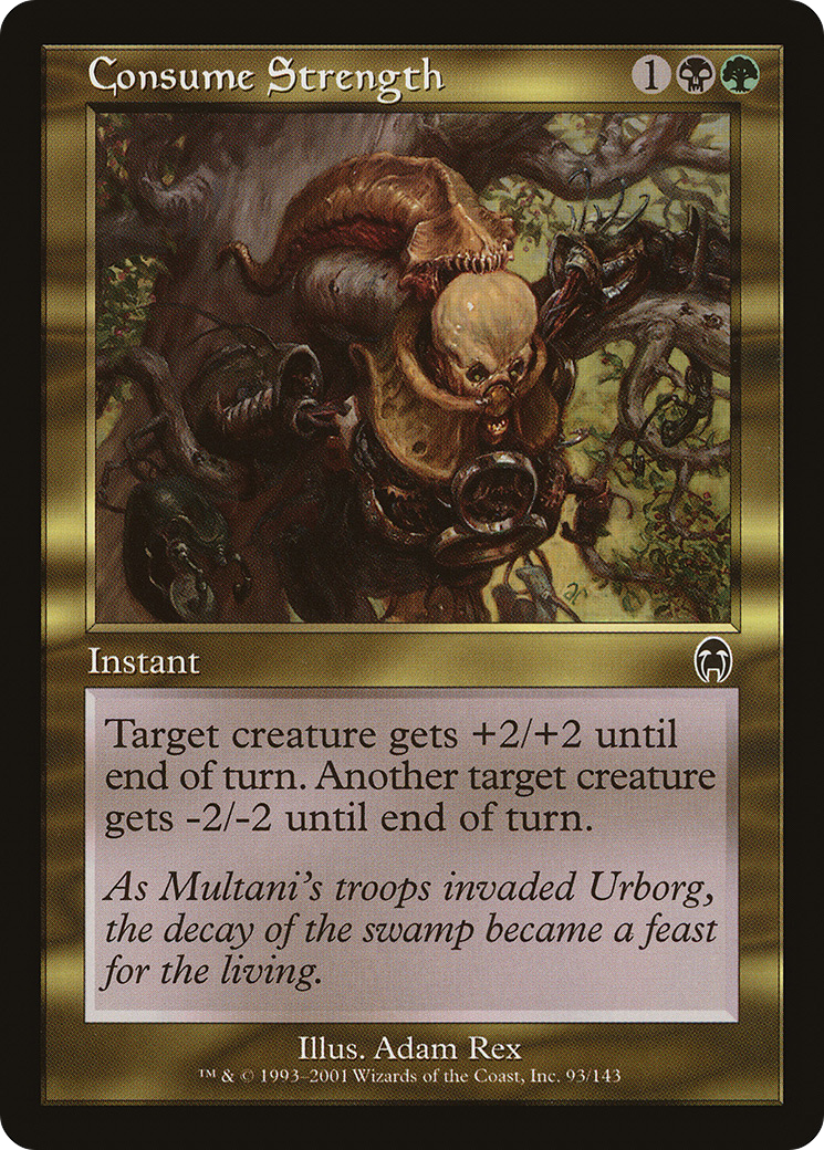 Consume Strength (093) Foil - Apocalypse