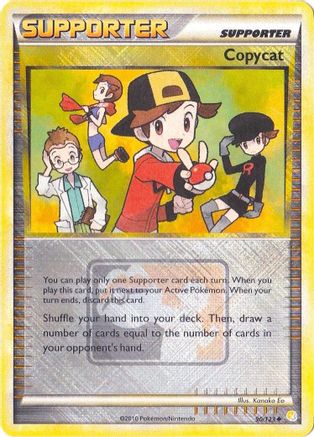 Copycat (League Promo) (90) Reverse Holofoil - League & Championship Cards