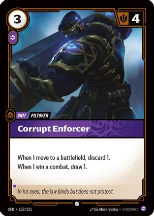 Corrupt Enforcer (123) - Spiritforged