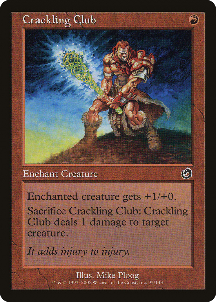 Crackling Club (093) Foil - Torment