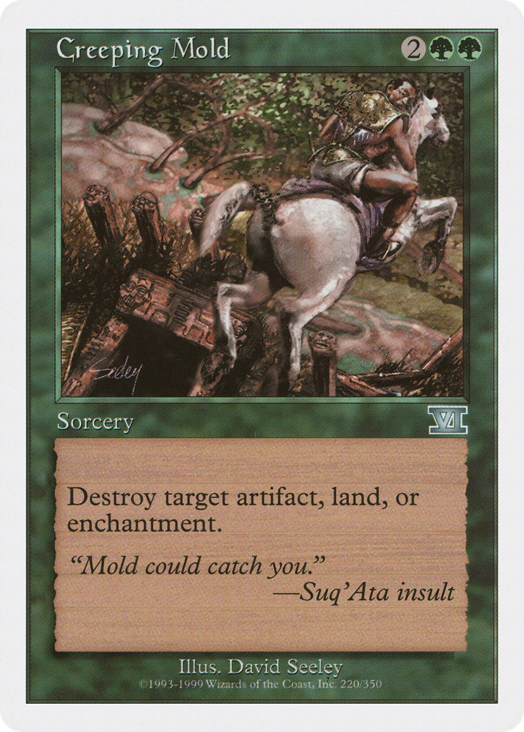 Creeping Mold (220) - Classic Sixth Edition