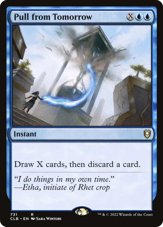 Pull from Tomorrow [Commander Legends: Battle for Baldur's Gate]