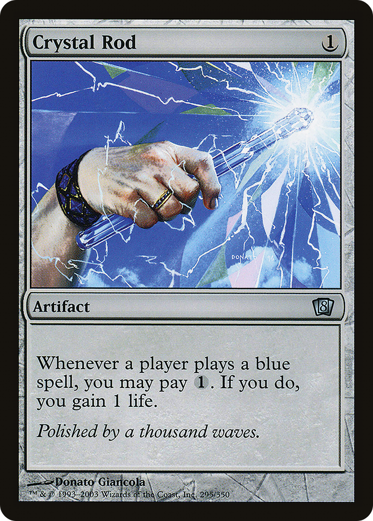 Crystal Rod (295) - Eighth Edition