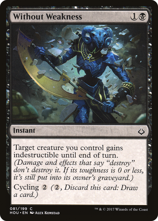Without Weakness [Hour of Devastation] Foil