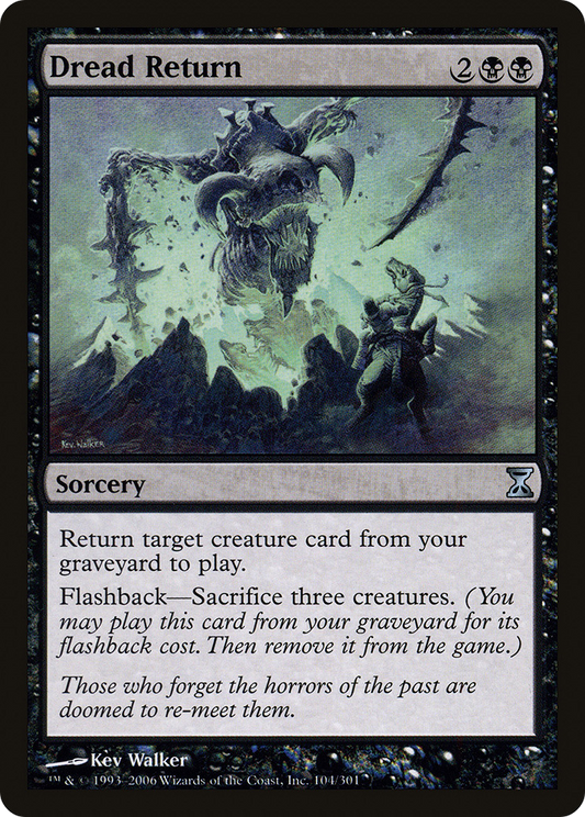 Dread Return [Time Spiral] Foil